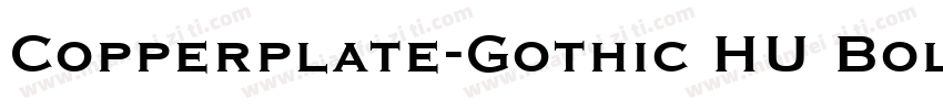 Copperplate-Gothic HU Bold字体转换